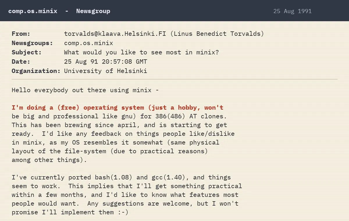 ภาพจำลองโพสต์ Usenet ของ Linus Torvalds ในกลุ่มข่าว comp.os.minix วันที่ 25 สิงหาคม 1991 พร้อมประโยค 'just a hobby, won't be big' ไฮไลต์สีแดง