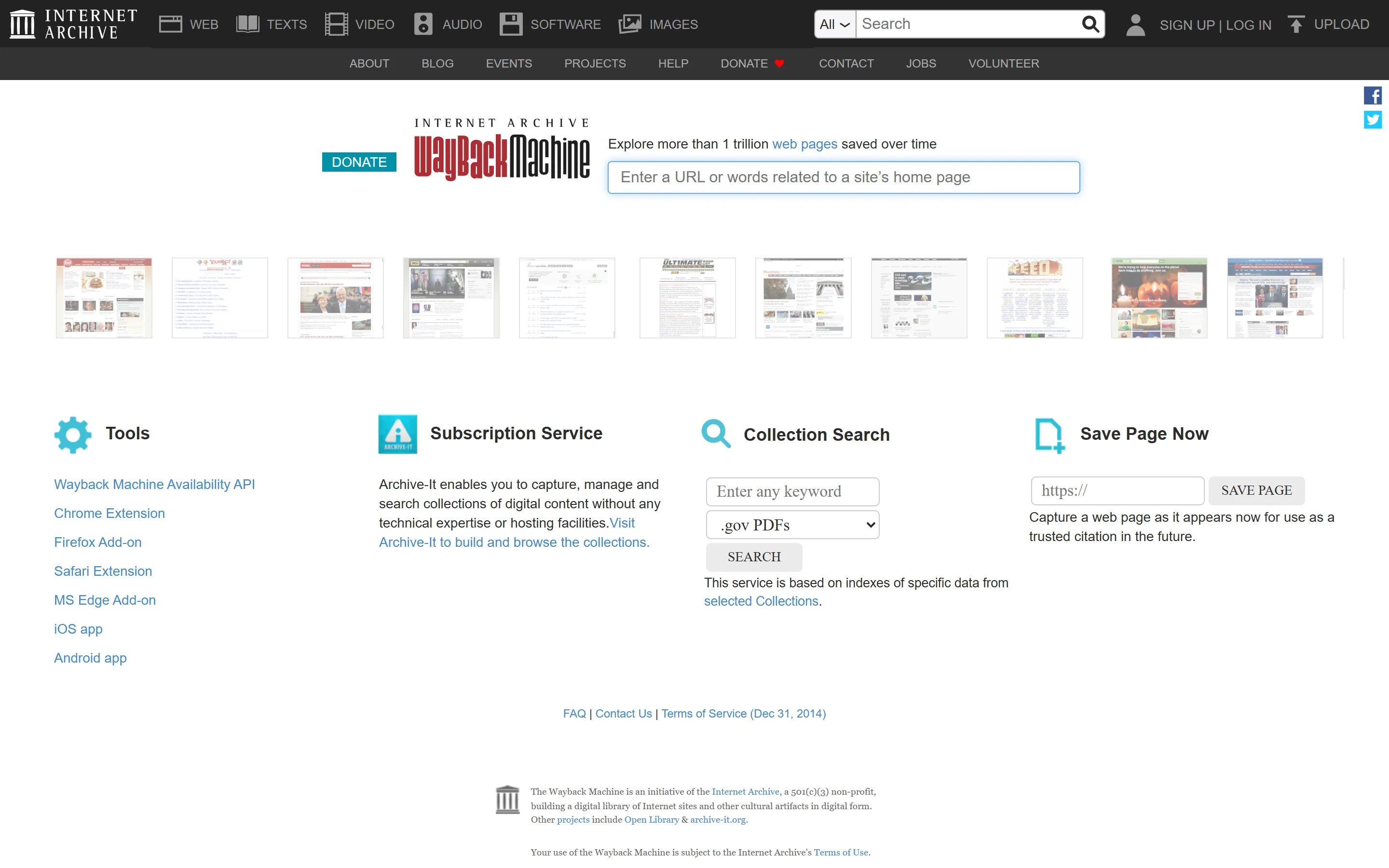 The Internet Archive Wayback Machine homepage: "Explore more than 1 trillion web pages saved over time" with a URL search box